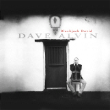 Dave Alvin: Blackjack David